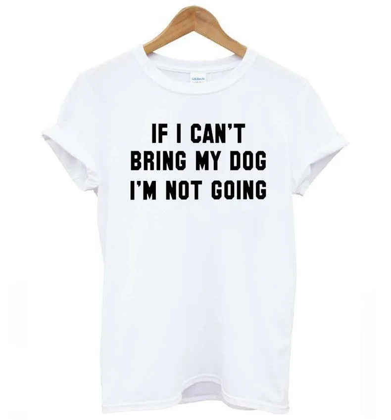 Bring My Dog T-Shirt