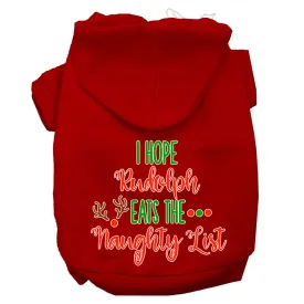 Hope Rudolph Eats Naughty List Screen Print Dog Hoodie Red Xxl