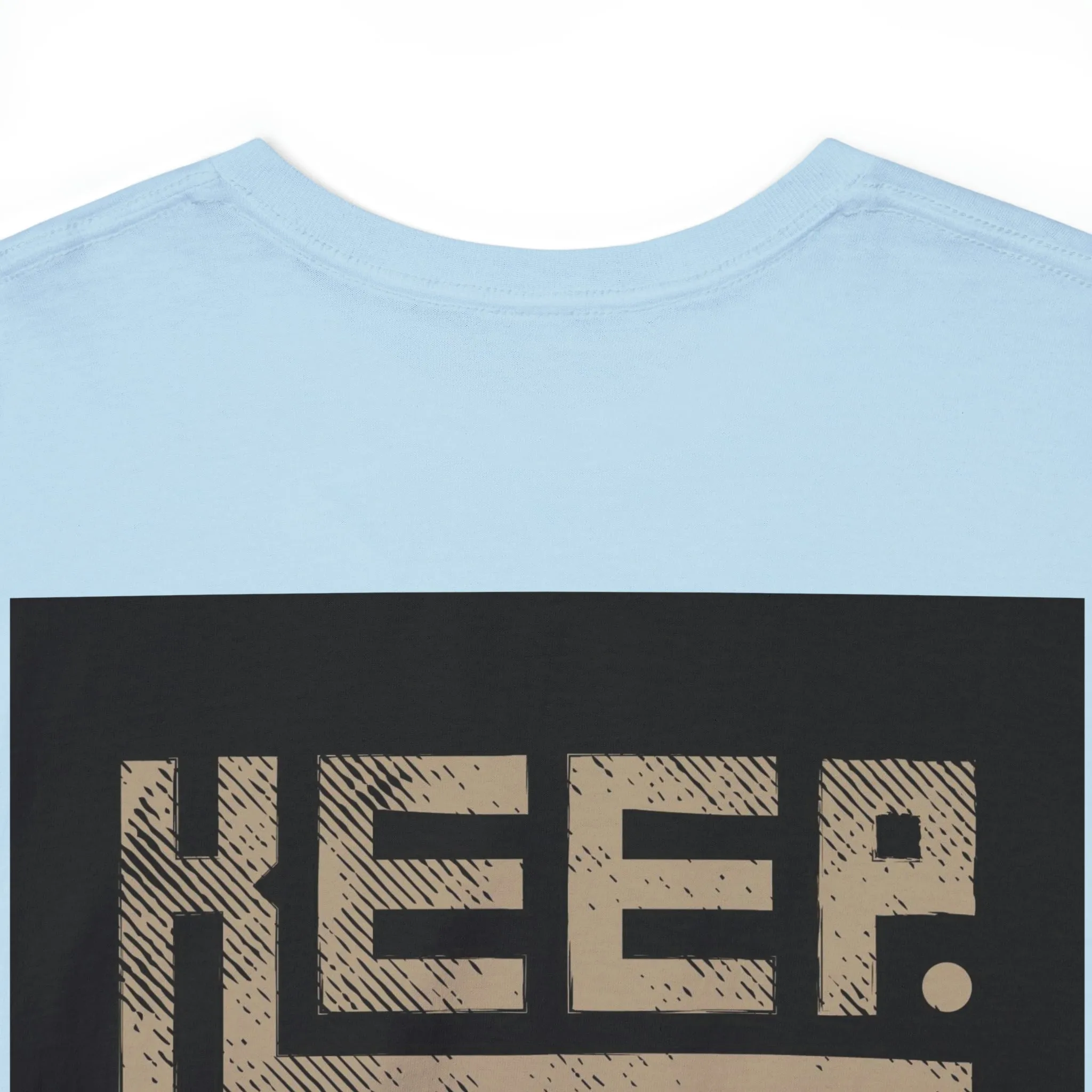 Unisex Heavy Cotton Tee Keep TShirt - Keep Life Simple & Don't Just Work Hard (Shipping from USA)